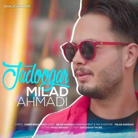 Milad Ahmadi – Jadoogar